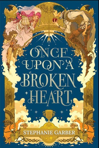 Once Upon a Broken Heart By Stephanie Garber