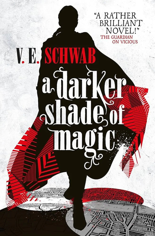 A Darker Shade of Magic By Victoria Schwab